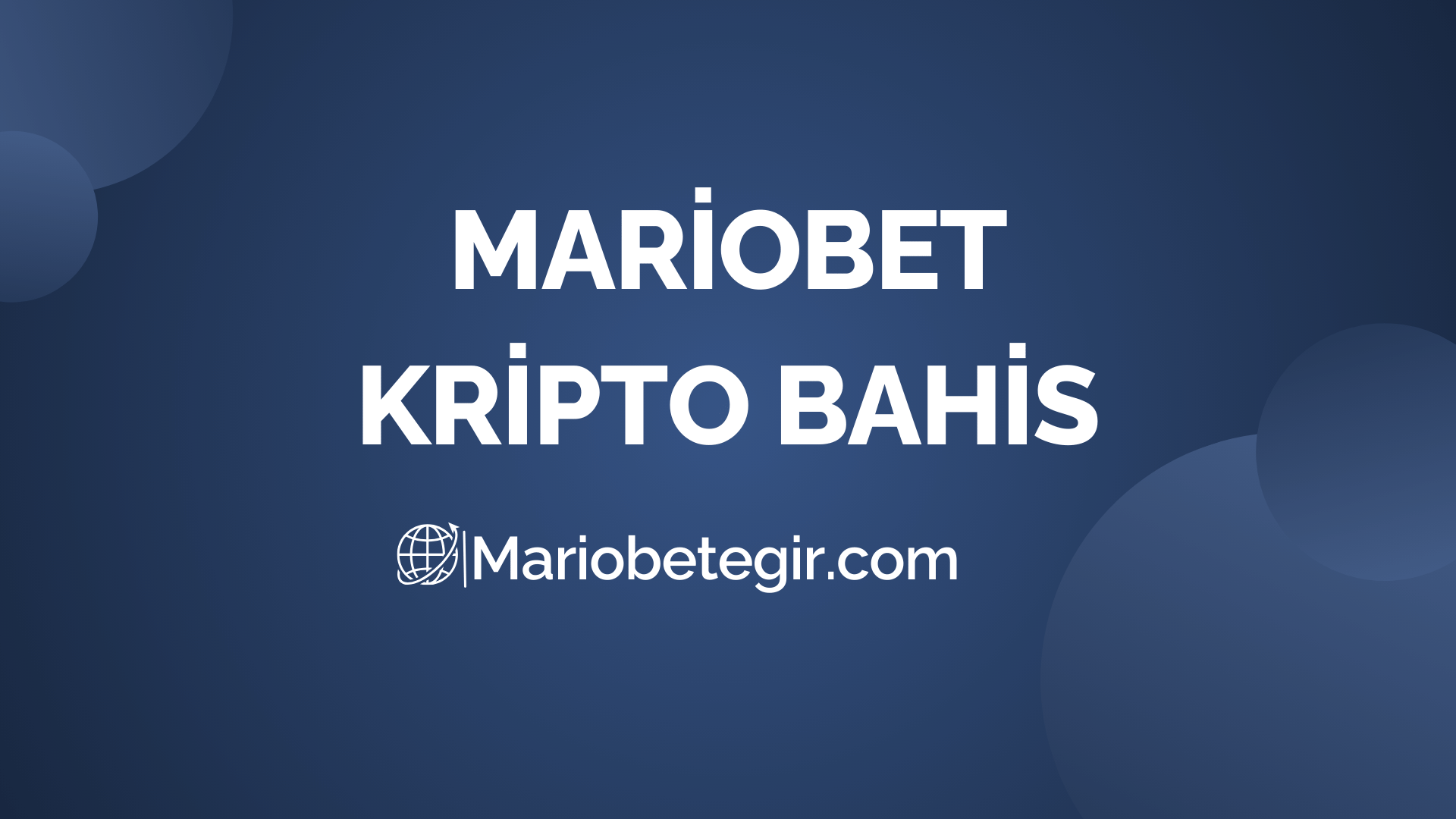 Mariobet Kripto Bahis