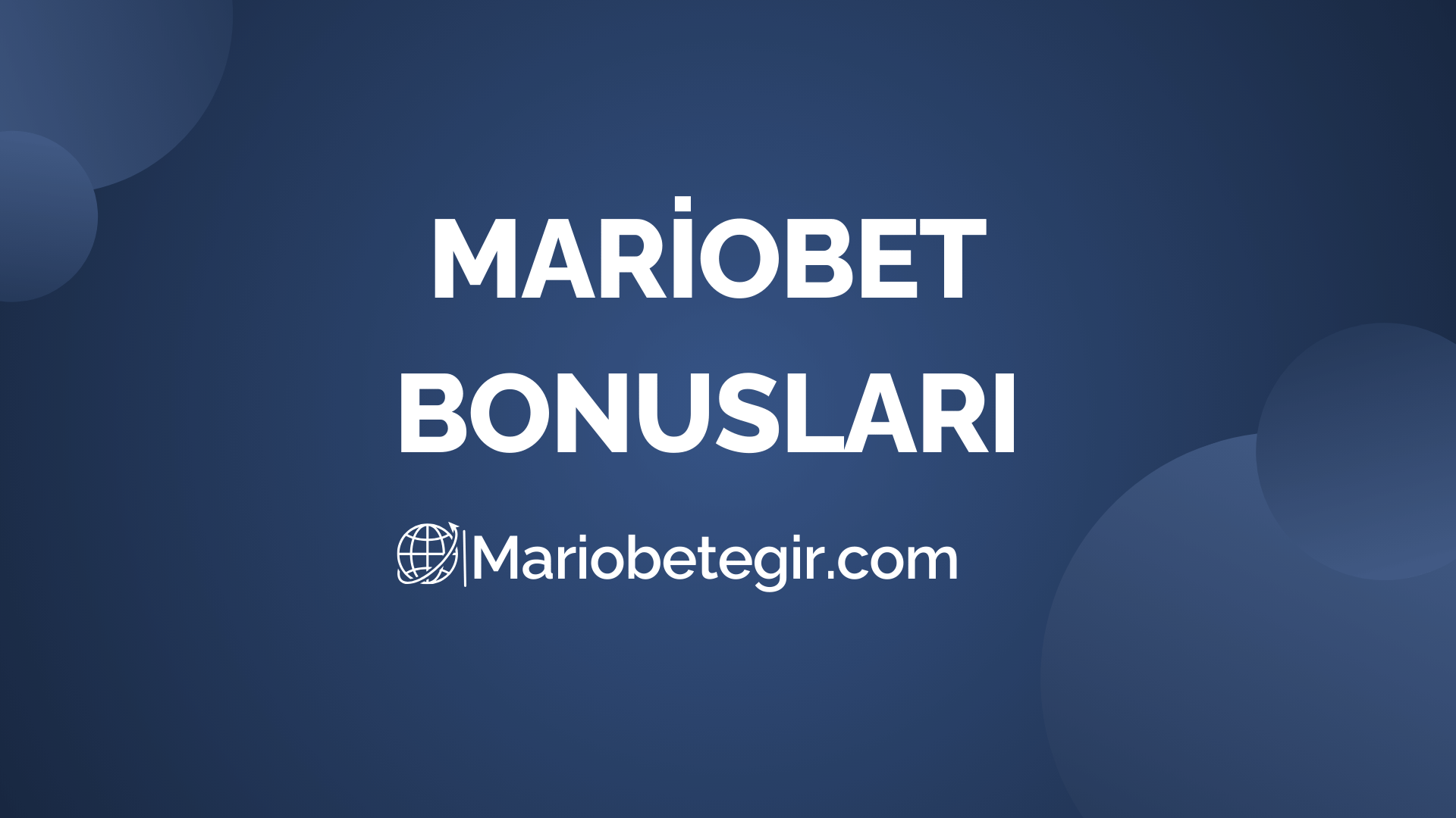 Mariobet Bonusları